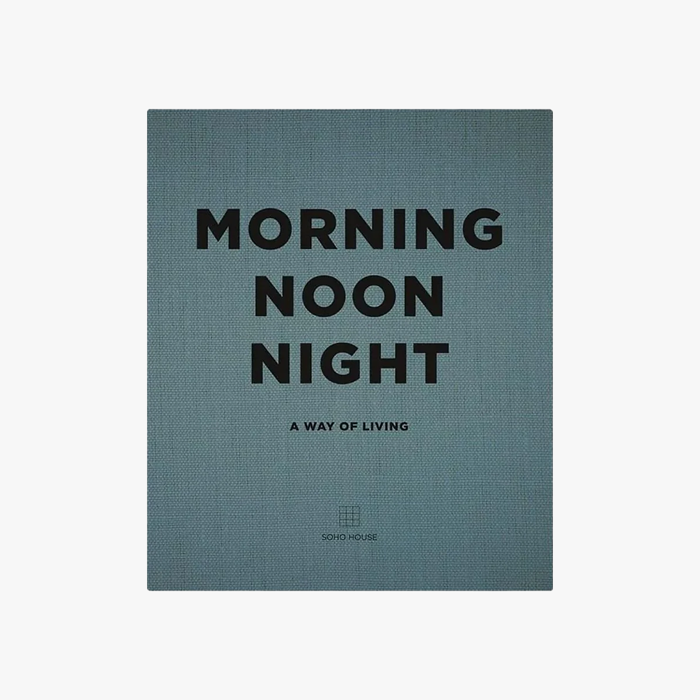 Morning Noon Night