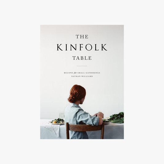 The Kinfolk Table