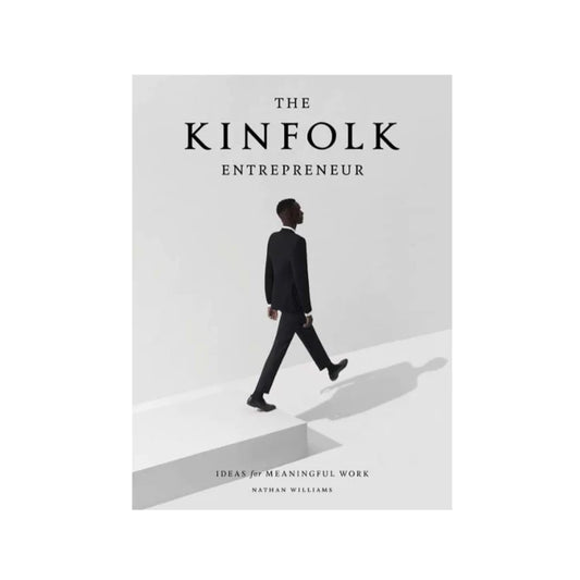 The Kinfolk Entrepreneur