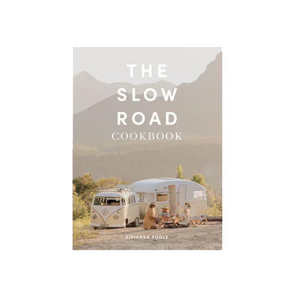 The Slow Road Cookbook